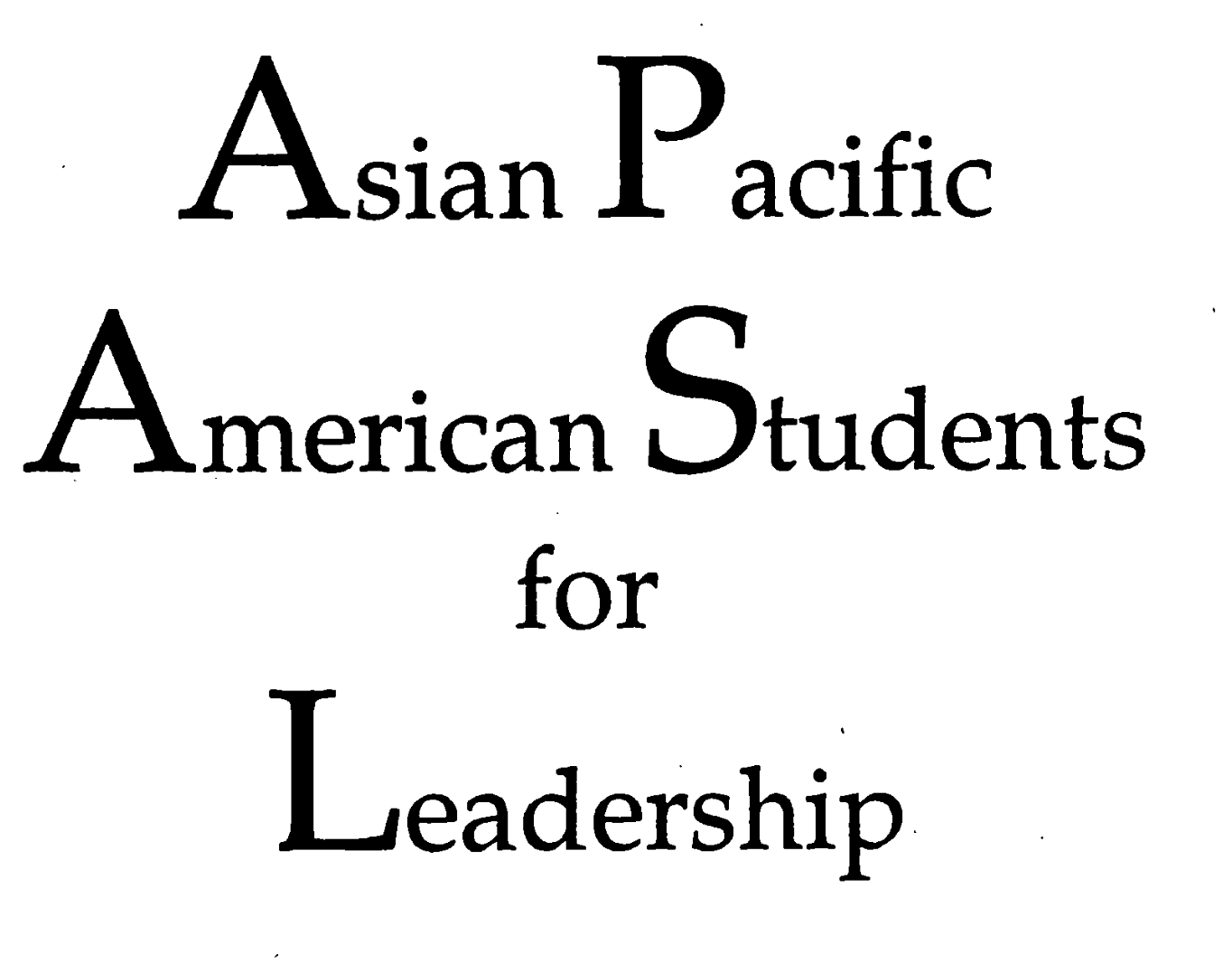 Show thumbnail preview Black text on a white background reads: Asian Pacific American Students for Leadership