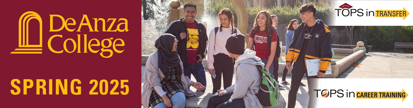 De Anza College Spring 2025 | Tops in Transfer | Tops in Career Training | students standing in front of fountain